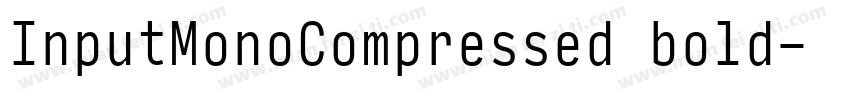 InputMonoCompressed bold字体转换